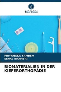 bokomslag Biomaterialien in Der Kieferorthopdie