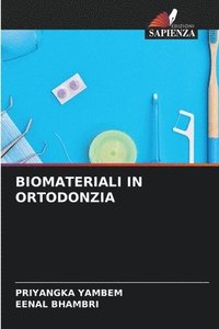 bokomslag Biomateriali in Ortodonzia