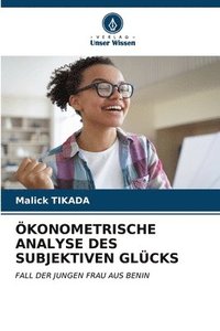 bokomslag konometrische Analyse Des Subjektiven Glcks