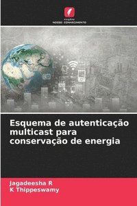 bokomslag Esquema de autenticao multicast para conservao de energia