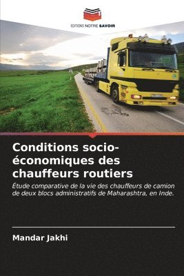 Conditions socio-conomiques des chauffeurs routiers 1