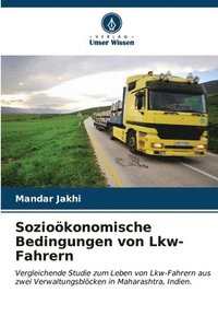 bokomslag Soziokonomische Bedingungen von Lkw-Fahrern