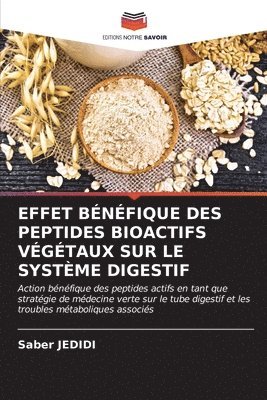 bokomslag Effet Bnfique Des Peptides Bioactifs Vgtaux Sur Le Systme Digestif