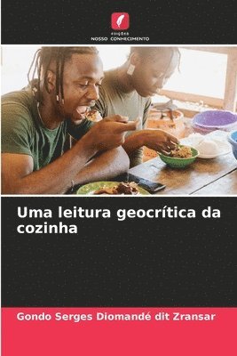 bokomslag Uma leitura geocrtica da cozinha