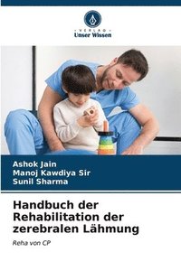 bokomslag Handbuch der Rehabilitation der zerebralen Lhmung