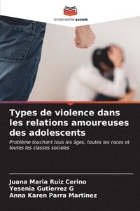 bokomslag Types de violence dans les relations amoureuses des adolescents
