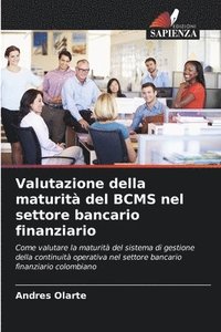 bokomslag Valutazione della maturit del BCMS nel settore bancario finanziario