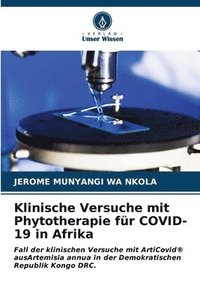 bokomslag Klinische Versuche mit Phytotherapie fr COVID-19 in Afrika