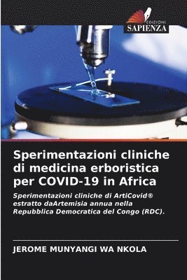 Sperimentazioni cliniche di medicina erboristica per COVID-19 in Africa 1