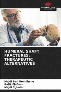 bokomslag Humeral Shaft Fractures