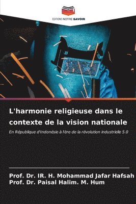 bokomslag L'harmonie religieuse dans le contexte de la vision nationale