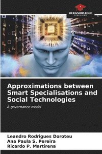 bokomslag Approximations between Smart Specialisations and Social Technologies