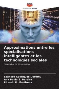 bokomslag Approximations entre les spcialisations intelligentes et les technologies sociales