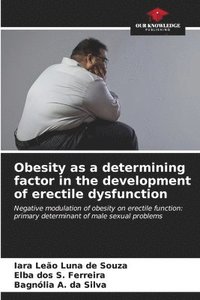 bokomslag Obesity as a determining factor in the development of erectile dysfunction