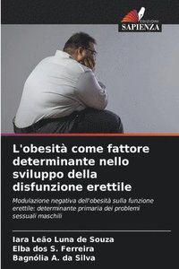 bokomslag L'obesit come fattore determinante nello sviluppo della disfunzione erettile