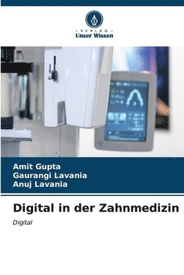 Digital in der Zahnmedizin 1