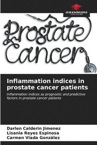bokomslag Inflammation indices in prostate cancer patients