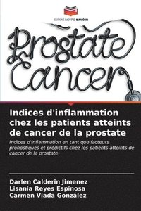 bokomslag Indices d'inflammation chez les patients atteints de cancer de la prostate