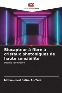 bokomslag Biocapteur  fibre  cristaux photoniques de haute sensibilit