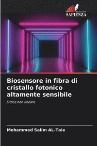 bokomslag Biosensore in fibra di cristallo fotonico altamente sensibile
