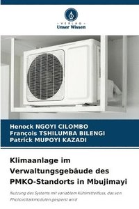 bokomslag Klimaanlage im Verwaltungsgebude des PMKO-Standorts in Mbujimayi