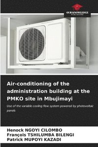 bokomslag Air-conditioning of the administration building at the PMKO site in Mbujimayi