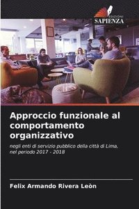 bokomslag Approccio funzionale al comportamento organizzativo