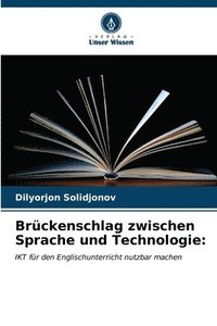 bokomslag Brckenschlag zwischen Sprache und Technologie