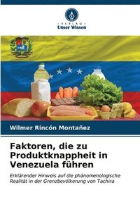 bokomslag Faktoren, die zu Produktknappheit in Venezuela fhren