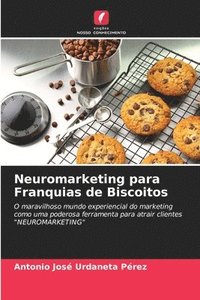 bokomslag Neuromarketing para Franquias de Biscoitos