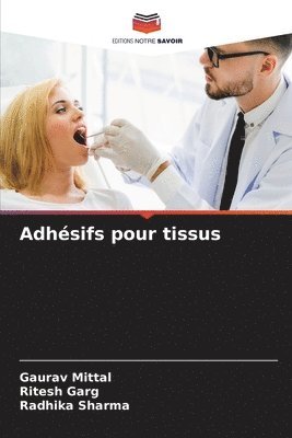 bokomslag Adhsifs pour tissus