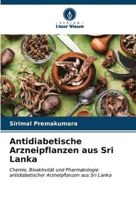 bokomslag Antidiabetische Arzneipflanzen aus Sri Lanka