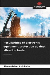 bokomslag Peculiarities of electronic equipment protection against vibration loads