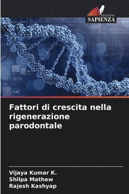 bokomslag Fattori di crescita nella rigenerazione parodontale