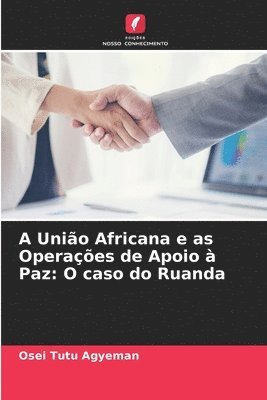 A Unio Africana e as Operaes de Apoio  Paz 1