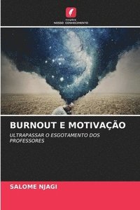 bokomslag Burnout E Motivao