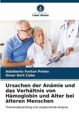 bokomslag Ursachen der Anmie und das Verhltnis von Hmoglobin und Alter bei lteren Menschen