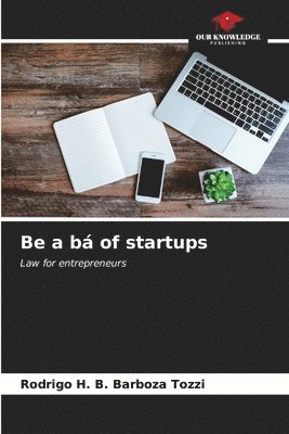 Be a b of startups 1