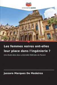 bokomslag Les femmes noires ont-elles leur place dans l'ingnierie ?