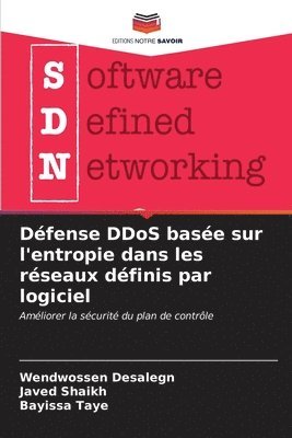 Dfense DDoS base sur l'entropie dans les rseaux dfinis par logiciel 1