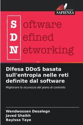 Difesa DDoS basata sull'entropia nelle reti definite dal software 1
