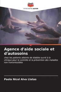 bokomslag Agence d'aide sociale et d'autosoins