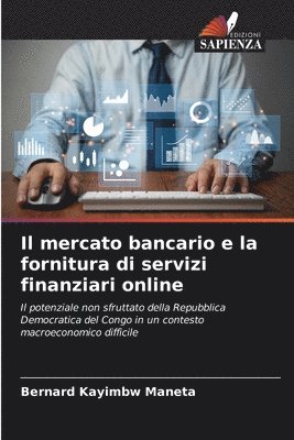 Il mercato bancario e la fornitura di servizi finanziari online 1