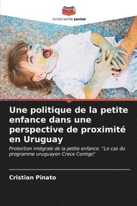 bokomslag Une politique de la petite enfance dans une perspective de proximit en Uruguay