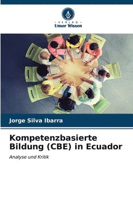 bokomslag Kompetenzbasierte Bildung (CBE) in Ecuador