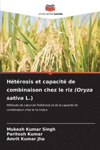 bokomslag Htrosis et capacit de combinaison chez le riz (Oryza sativa L.)