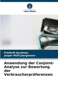 bokomslag Anwendung der Conjoint-Analyse zur Bewertung der Verbraucherprferenzen