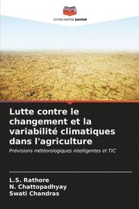bokomslag Lutte contre le changement et la variabilit climatiques dans l'agriculture