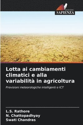 Lotta ai cambiamenti climatici e alla variabilit in agricoltura 1