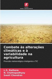 bokomslag Combate s alteraes climticas e  variabilidade na agricultura